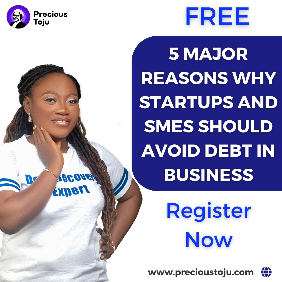 5 Major Reasons Why Startups And SMEs Should Avoid Debt In Business - free