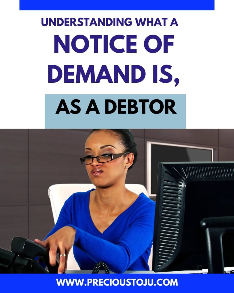 Understanding What A Notice Of Demand Is, As A Debtor