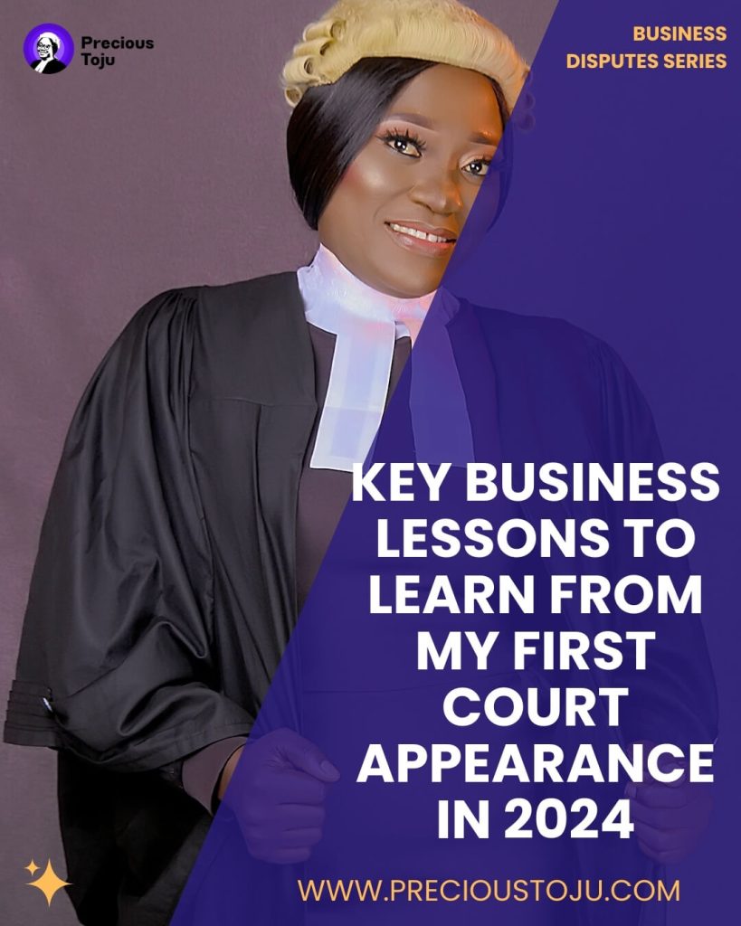 Key Business Lessons to Learn From My First Court Appearance For 2024!