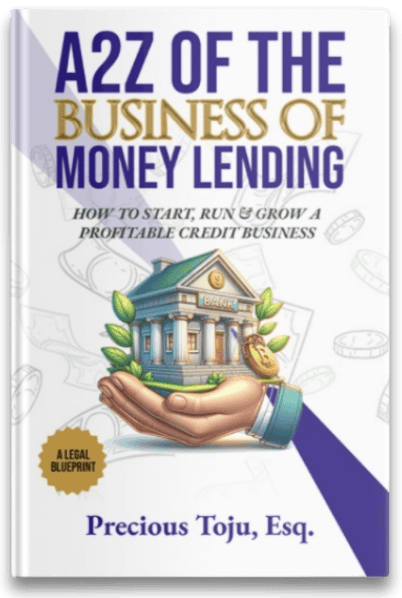 THE A2Z OF THE BUSINESS OF MONEY LENDING1